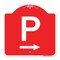 Signmission Designer Series PW/ Right Arrow, Red & White Aluminum Architectural Sign, 18" x 18", RW-1818-23511 A-DES-RW-1818-23511 - alternate 1